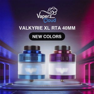 Vaperz Cloud Valkyrie XL RTA 40mm New Colors